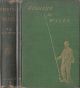 FISHING IN WALES: A GUIDE TO THE ANGLER. By Walter M. Gallichan (