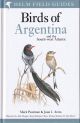 BIRDS OF ARGENTINA AND THE SOUTH-WEST ATLANTIC. By Mark Pearman and Juan I. Areta. Helm Field Guides Series.