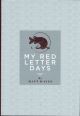MY RED LETTER DAYS. By Matt Hayes.
