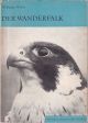 DER WANDERFALK (FALCO PEREGRINUS UN F. PELEGRINOIDES). By Wolfgang Fischer.