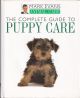 THE COMPLETE GUIDE TO PUPPY CARE. By Mark Evans.