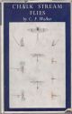 CHALK STREAM FLIES. By C.F. Walker. With four plates in colour.