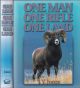 ONE MAN, ONE RIFLE, ONE LAND. By J.Y. Jones.