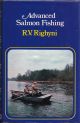 ADVANCED SALMON FISHING. By R.V. Righyni.