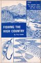 FISHING THE HIGH COUNTRY. By Trey Combs. Illustrations by Sharon Torvik.