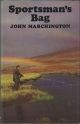 SPORTSMAN'S BAG. By John Marchington.