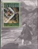 THE COMPLETE FLY FISHER. Edited by Peter Lapsley.