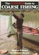 THE GUINNESS GUIDE TO COARSE FISHING. By Michael Prichard and Michael Shepley.