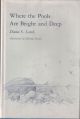 WHERE THE POOLS ARE BRIGHT AND DEEP. By Dana S. Lamb. With illustrations by Eldridge Hardie.