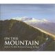 ON THIS MOUNTAIN: ESSAYS ON TEN WELSH MOUNTAINS.