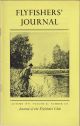 FLYFISHERS' JOURNAL: THE JOURNAL OF THE FLYFISHERS' CLUB. Autumn 1977. Volume 66. Number 262.