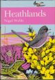 HEATHLANDS. By Nigel Webb. New Naturalist No. 72.