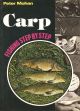 FISHING STEP BY STEP: CARP. With Peter Mohan.