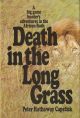 DEATH IN THE LONG GRASS. By Peter Hathaway Capstick.