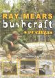 BUSHCRAFT SURVIVAL. By Ray Mears.