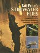 TAFF PRICE'S STILLWATER FLIES. BOOK 3. A MODERN ACCOUNT OF NATURAL HISTORY, FLYDRESSING AND FISHING TECHNIQUE.