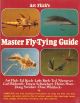 ART FLICK'S MASTER FLY-TYING GUIDE. By Art Flick.
