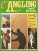 ANGLING IN COLOUR: (SEA, COARSE AND GAME). Edited by Alan Wrangles.