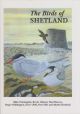 THE BIRDS OF SHETLAND. By Mike Pennington, Kevin Osborn, Paul Harvey, Roger Riddington, Dave Okill, Pete Ellis and Martin Heubeck.