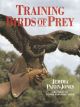 TRAINING BIRDS OF PREY. By Jemima Parry-Jones.