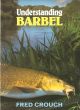UNDERSTANDING BARBEL. By Fred Crouch.