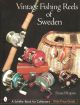 VINTAGE FISHING REELS OF SWEDEN. By Dan Skupien.