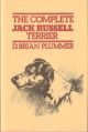 THE COMPLETE JACK RUSSELL TERRIER. By Brian Plummer.