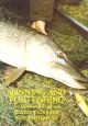 SPINNING AND PLUG FISHING: AN ILLUSTRATED TEXTBOOK. By Barrie Rickards and Ken Whitehead.