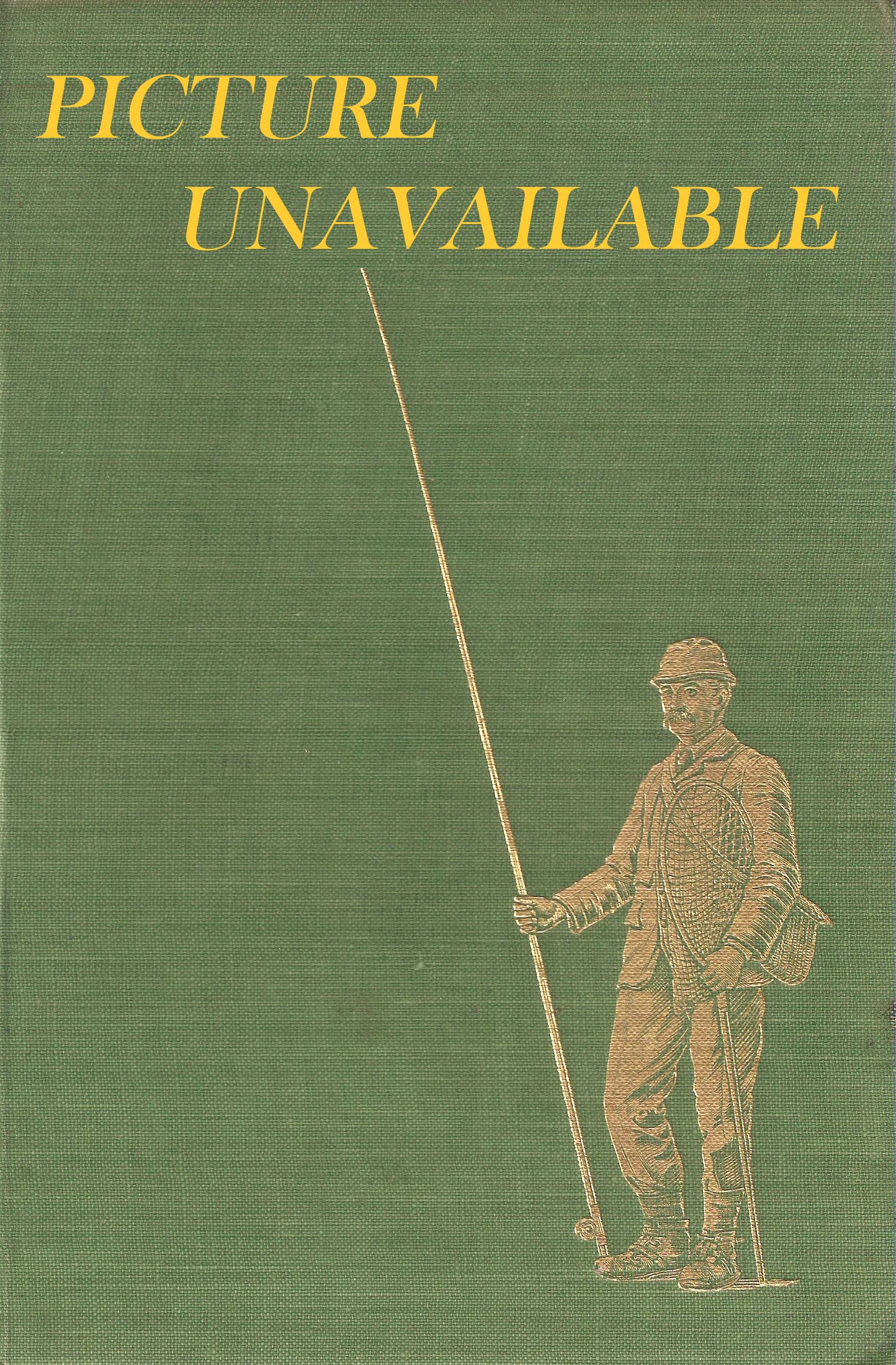 TROUT HUNTING. By Frank Woolner.