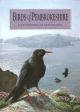 BIRDS OF PEMBROKESHIRE: STATUS AND ATLAS OF PEMBROKESHIRE BIRDS.