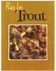 FLIES for TROUT. by Dick Stewart and Farrow Allen. Paperback Issue.