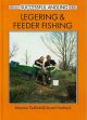 LEGERING AND FEEDER FISHING. By Maurice Dutfield and Stuart Harford. Compiled and edited by Dave King. Beekay's Successful Angling Series.