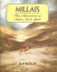 MILLAIS: THREE GENERATIONS IN NATURE, ART and SPORT. By J.N.P. Watson.