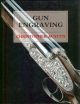 GUN ENGRAVING. By Christopher Austyn.