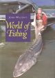 JOHN WILSON'S WORLD OF FISHING. By John Wilson.