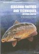 BIG CARP TECHNICAL PRESENTS: SEASONAL TACTICS AND TECHNIQUES - AUTUMN / WINTER. By Rob Maylin and friends.
