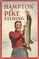 HAMPTON ON PIKE FISHING. Illustrated by Raymond Sheppard and others.