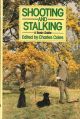 SHOOTING AND STALKING: A BASIC GUIDE. By Charles Coles.