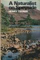 A NATURALIST ON SPEYSIDE. By Henry Tegner.