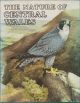 THE NATURE OF CENTRAL WALES: THE WILDLIFE AND ECOLOGY OF POWYS, INCORPORATING THE ORIGINAL COUNTIES OF MONTGOMERY, RADNOR AND BRECON. By Fred Slater.