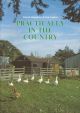PRACTICALLY IN THE COUNTRY. By Patrick Humphreys and Tom Gabriel.