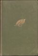 FLY FISHING. By Viscount Grey of Fallodon. Revised and enlarged edition with two extra chapters.