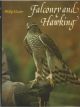 FALCONRY AND HAWKING. By Phillip Glasier. First edition.