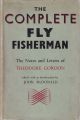 THE COMPLETE FLY FISHERMAN: THE NOTES AND LETTERS OF THEODORE GORDON. Edited with an introduction by John McDonald.