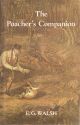 THE POACHER'S COMPANION: AN ANTHOLOGY COMPILED BY E.G. WALSH.