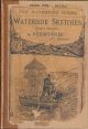 WATERSIDE SKETCHES. (Cheap edition). By W. Senior (