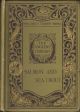 SALMON AND SEA TROUT: HOW TO PROPAGATE, PRESERVE, AND CATCH THEM IN BRITISH WATERS. By the Right Hon. Sir Herbert Maxwell, Bart., M.P., F.R.S. The Angler's Library Volume IV.