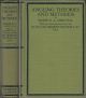 ANGLING THEORIES AND METHODS. By Major R.A. Chrystal (C. Trout), with an Introduction by Right Hon. Sir Herbert Maxwell.