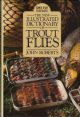 THE NEW ILLUSTRATED DICTIONARY OF TROUT FLIES. By John Roberts.