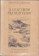 A LEAF FROM FRENCH EDDY: A COLLECTION OF ESSAYS ON FISH, ANGLERS and FISHERMEN. By Ben Hur Lampman.